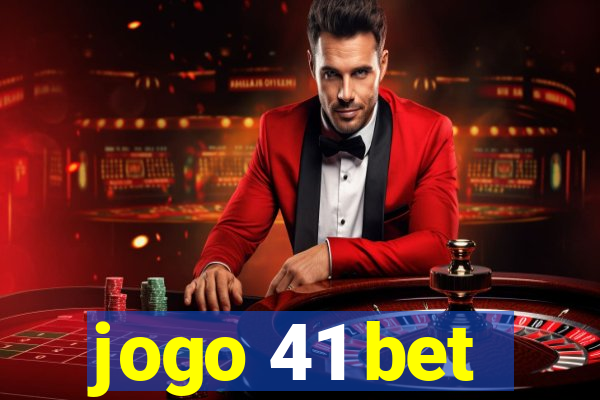 jogo 41 bet